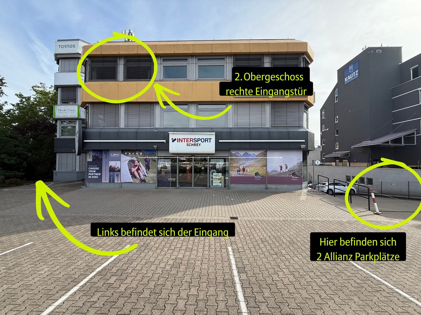 Das Gebäude (INTERSPORT Schrey): Der Eingang ist links, die Agentur im 2. OG. Rechts: 2 Allianz-Parkplätze.
